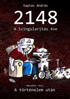 2148 A Szingularits ve 2. rsz - A Trtnelem utn
