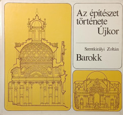 Az �p�t�szet t�rt�nete - �jkor - Barokk