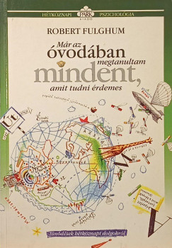 M�r az �vod�ban megtanultam mindent, amit tudni �rdemes