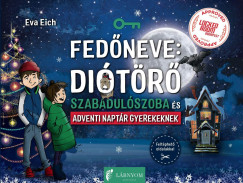 Eva Eich - Fedneve: Ditr