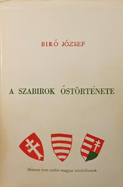 Bir Jzsef - A szabirok strtnete