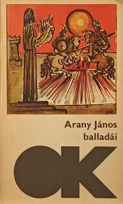 Arany János - Arany János balladái