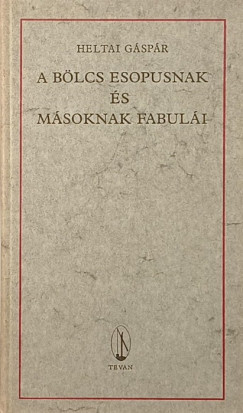 A blcs Esopusnak s msoknak fabuli