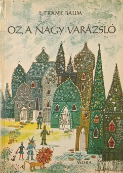 Oz, a nagy var�zsl�