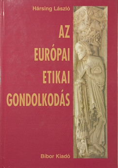 Az eur�pai etikai gondolkod�s