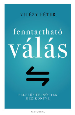 Fenntarthat vls - Felels felnttek kziknyve