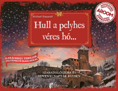 Hull a pelyhes v�res h�...