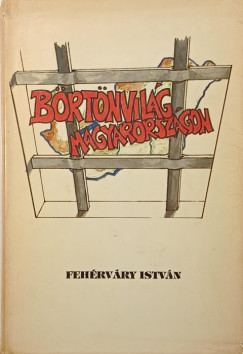 B�rt�nvil�g Magyarorsz�gon (emigr�ns, els� kiad�s)