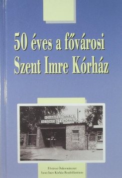 50 ves a fvrosi Szent Imre Krhz