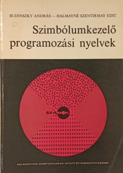 Budinszky Andr�s - Halmayn� Szentirmay Edit - Szimb�lumkezel� programoz�si nyelvek