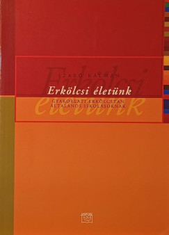Erk�lcsi �let�nk
