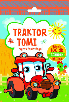 Dvid Ildik   (Szerk.) - Traktor Tomi