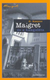 Georges Simenon - Maigret s a Langalta