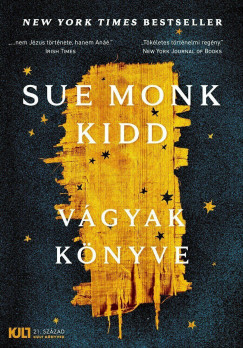 Sue Monk Kidd - Vgyak knyve