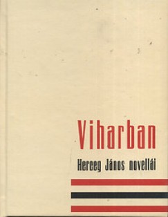 Viharban - Herceg Jnos novelli