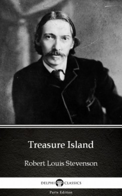 Treasure Island by Robert Louis Stevenson (Illustrated)