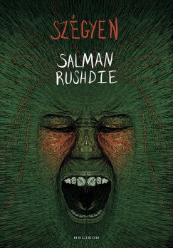 Salman Rushdie - Szgyen