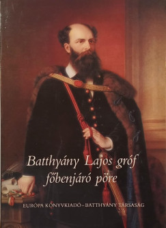 Kurucz György (Vál.) - Batthyány Lajos gróf főbenjáró pöre