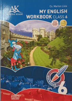 Cs. Marton L�via - My English Workbook Class 6