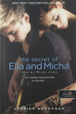The secret of Ella and Micha - Ella s Micha titka (A titok 1.)