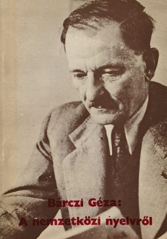 Brczi Gza - A nemzetkzi nyelvrl