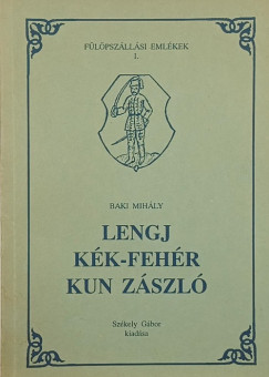 Baki Mihály - Lengj kék-fehér kun zászló