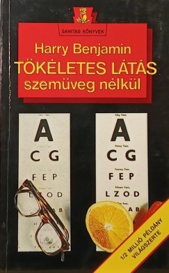 Tkletes lts szemveg nlkl
