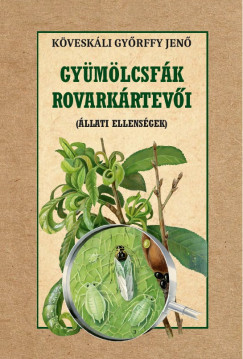 Gy�m�lcsf�k rovark�rtev�i