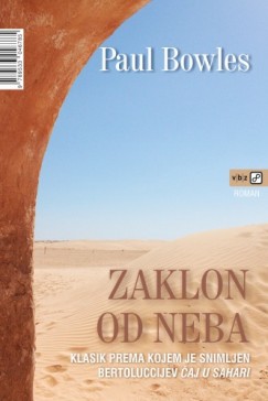 Martina �i�in-�ain Paul Bowles - Zaklon od neba