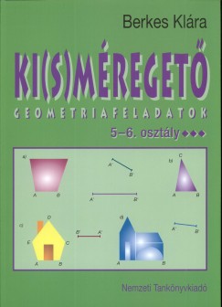 Ki(s)mreget 5-6. osztly - geometria feladatok