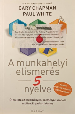 A munkahelyi elismer�s 5 nyelve