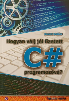 Hogyan v�lj j�l fizetett C# programoz�v�?