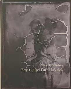 Egy reggel futni kezdek