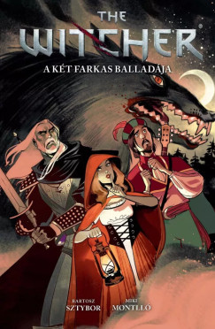 The Witcher / Vaj�k: A k�t farkas ballad�ja (k�preg�ny)