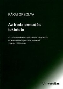 Rkai Orsolya - Az irodalomtuds tekintete