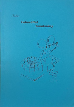 Dr. Kllai Lszl - Laborllat tanulmny