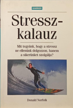 Donald Norfolk - Stresszkalauz