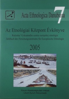Az Etnolgiai Kzpont vknyve 2005