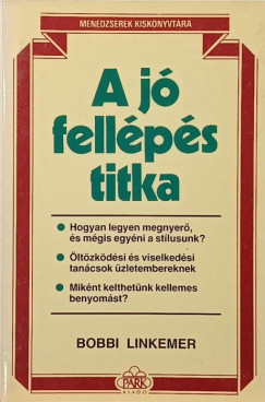 Bobbi Linkemer - A jó fellépés titka