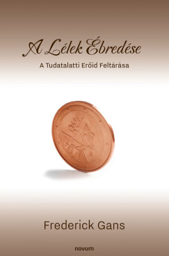 Frederick Gans - A L�lek �bred�se