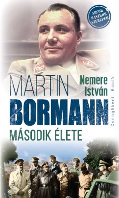 Martin Bormann msodik lete