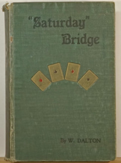 William Dalton - "Saturday" Bridge