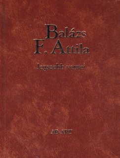 Balzs F. Attila legszebb versei