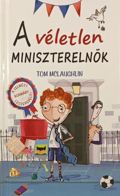 Tom McLaughlin - A véletlen miniszterelnök
