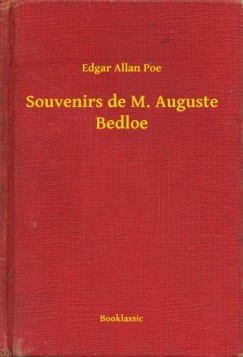 Souvenirs de M. Auguste Bedloe