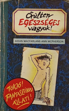 rlten egszsges vagyok!