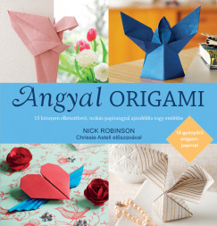 Angyal origami - Ajndk 15 v klnleges origami paprral