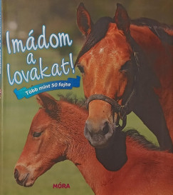 Im�dom a lovakat!