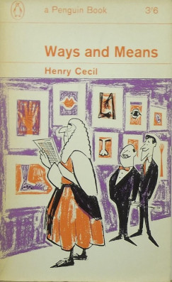Henry Cecil - Ways and Means