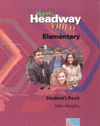 John T. Murphy - New Headway Video Elementary Student's Book